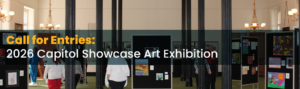 Call for Entries for the 2026 Capitol Showcase