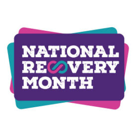 NATIONAL RECOVERY MONTH – Recovery Happens Together NATIONAL RECOVERY MONTH – Recovery Happens Together